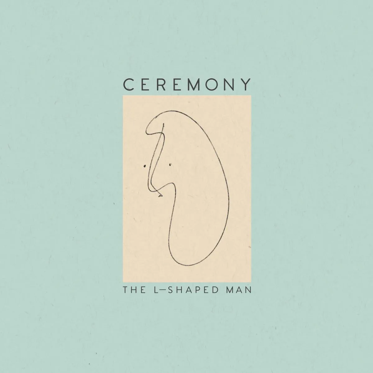 Ceremony - The L Shaped Man (LP)